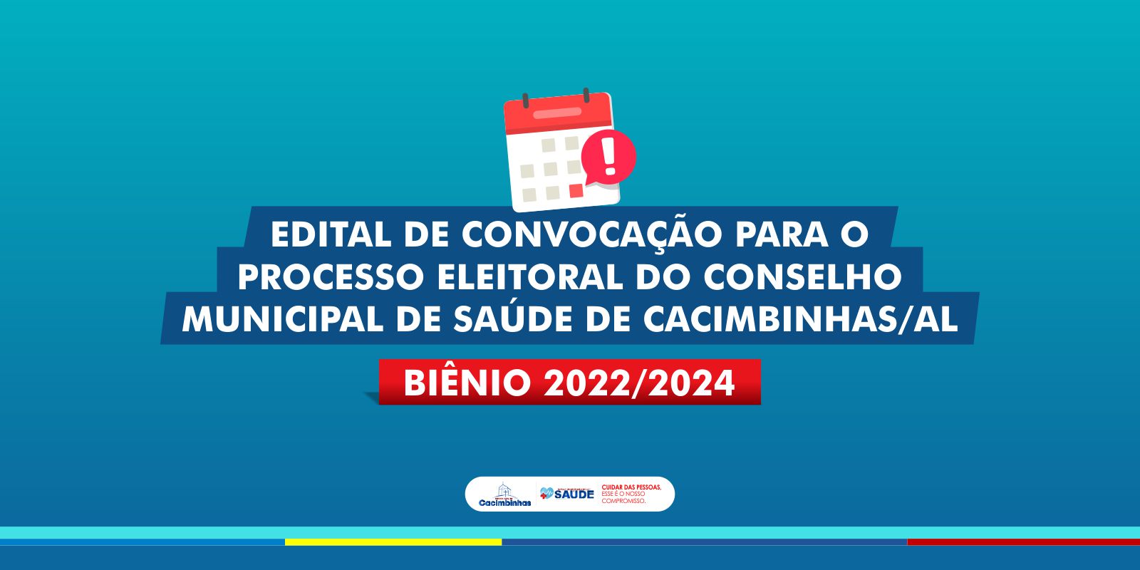 Edital de convocação para a eleição do Conselho Municipal de Saúde