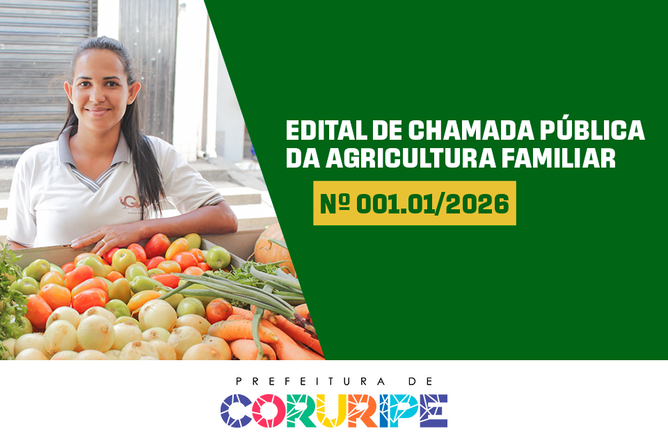 Prefeitura de Coruripe abre chamada pública para agricultura familiar voltada à alimentação escolar
