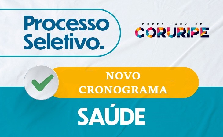 Prefeitura de Coruripe divulga novo cronograma do Processo Seletivo da Saúde