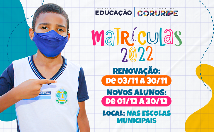 Ano letivo 2022: Prefeitura inicia calendário de renovação e novas matrículas da rede municipal de ensino de Coruripe