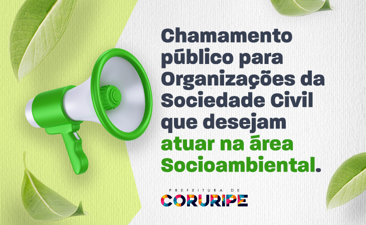 Prefeitura de Coruripe remarca data de abertura do Chamamento Público para Organizações da Sociedade Civil