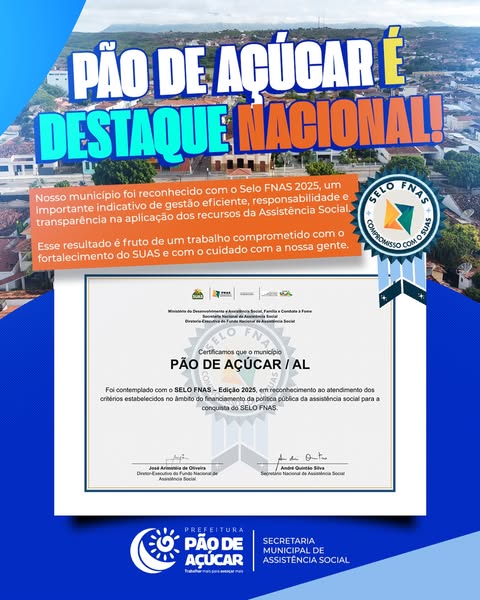 Pão de Açúcar é destaque nacional na Assistência Social e conquista selo do Governo Federal