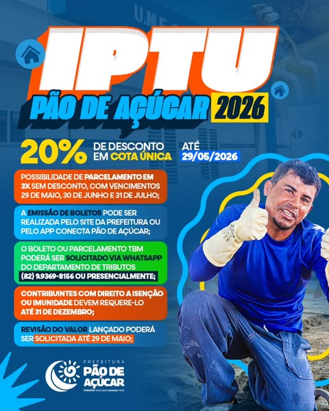 Prefeitura de Pão de Açúcar divulga condições especiais para pagamento do IPTU 2026