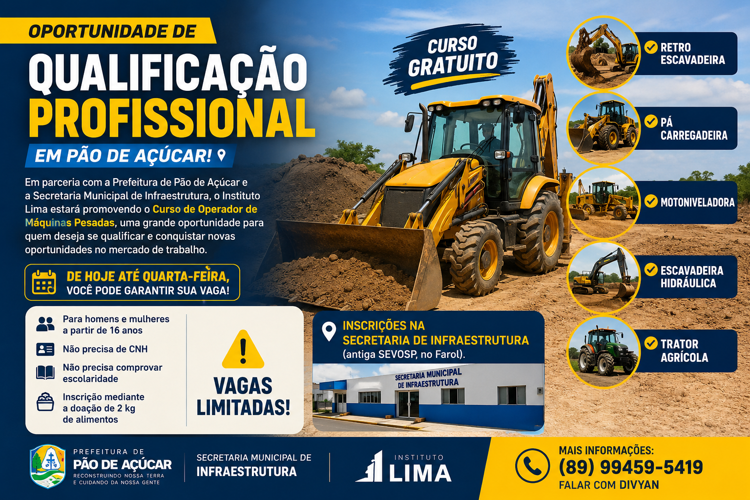 Qualificação profissional gratuita abre inscrições para curso de Operador de Máquinas Pesadas em Pão de Açúcar