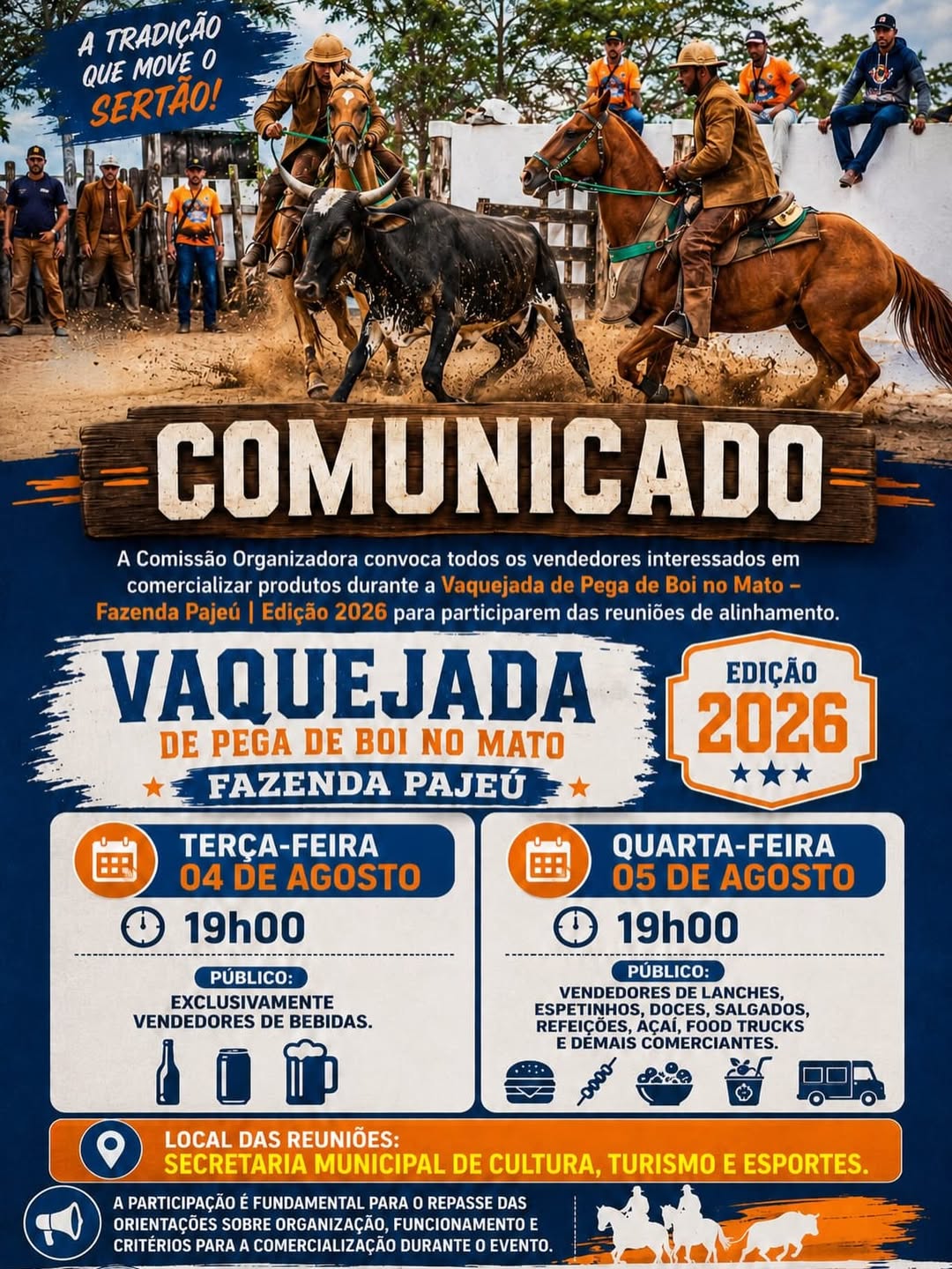 Atenção, comerciantes que queiram trabalhar Vaquejada de Pega de Boi no Mato – Fazenda Pajeú