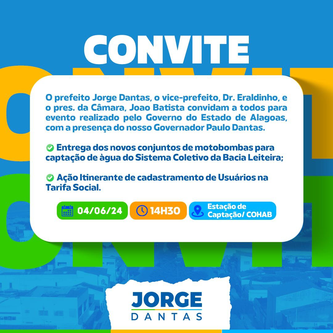 Convite - Entrega de novos conjuntos de motobombas para captação de água do Sistema Coletivo da Bacia Leiteira