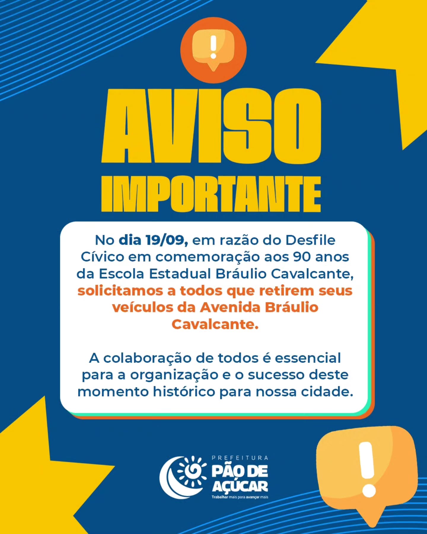 AVISO IMPORTANTE - Disciplinamento do Trânsito na Avenida Bráulio Cavalcante