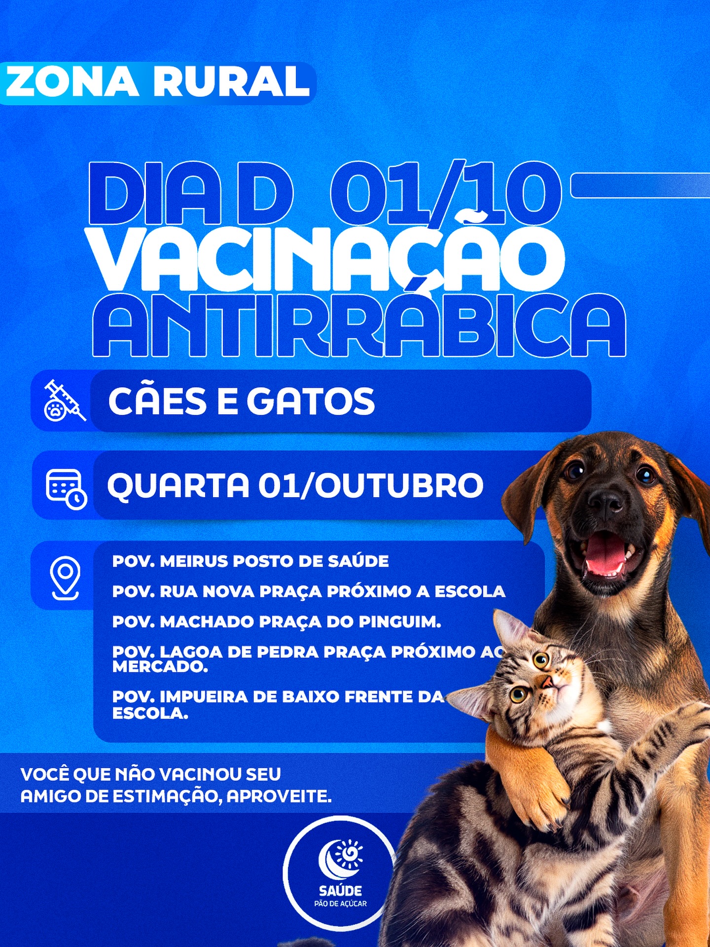Prefeitura de Pão de Açúcar realiza Dia D de Vacinação Antirrábica para cães e gatos na zona urbana e rural