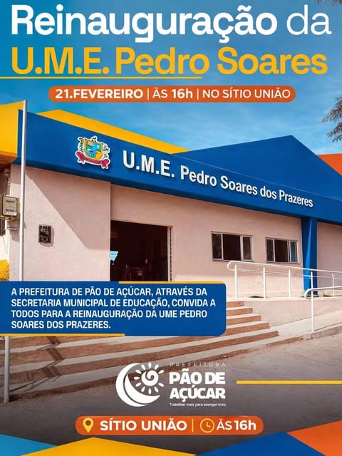Convite: Reinauguração da U.M.E. Pedro Soares dos Prazeres