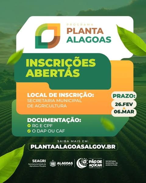 Atenção Agricultores, estão abertas as inscrições para o Planta Alagoas 2026