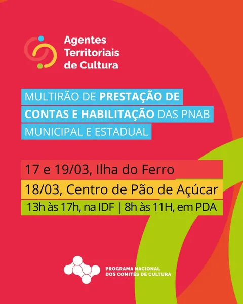 Fazedores de cultura participarão de mutirão para prestação de contas e habilitação da PNAB em Pão de Açúcar