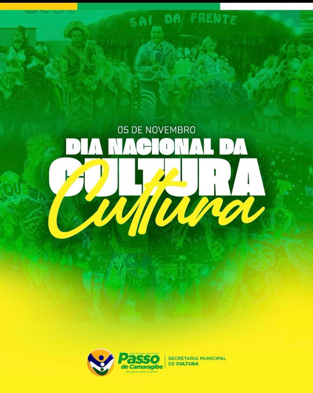 Dia Nacional da Cultura!