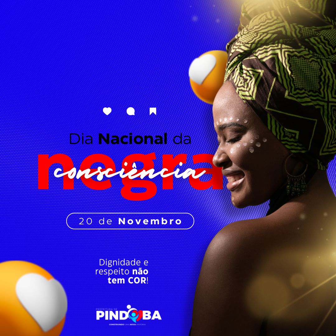 DIA NACIONAL DA CONSCIÊNCIA NEGRA