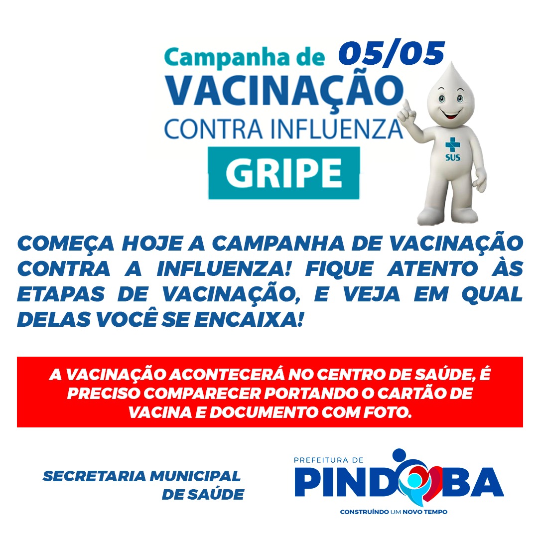 CAMPANHA DE VACINAÇÃO CONTRA A INFLUENZA