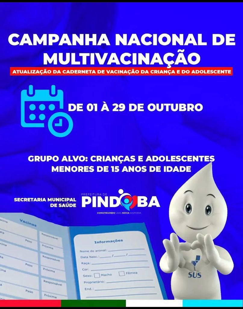 CAMPANHA NACIONAL DE MULTIVACINAÇÃO