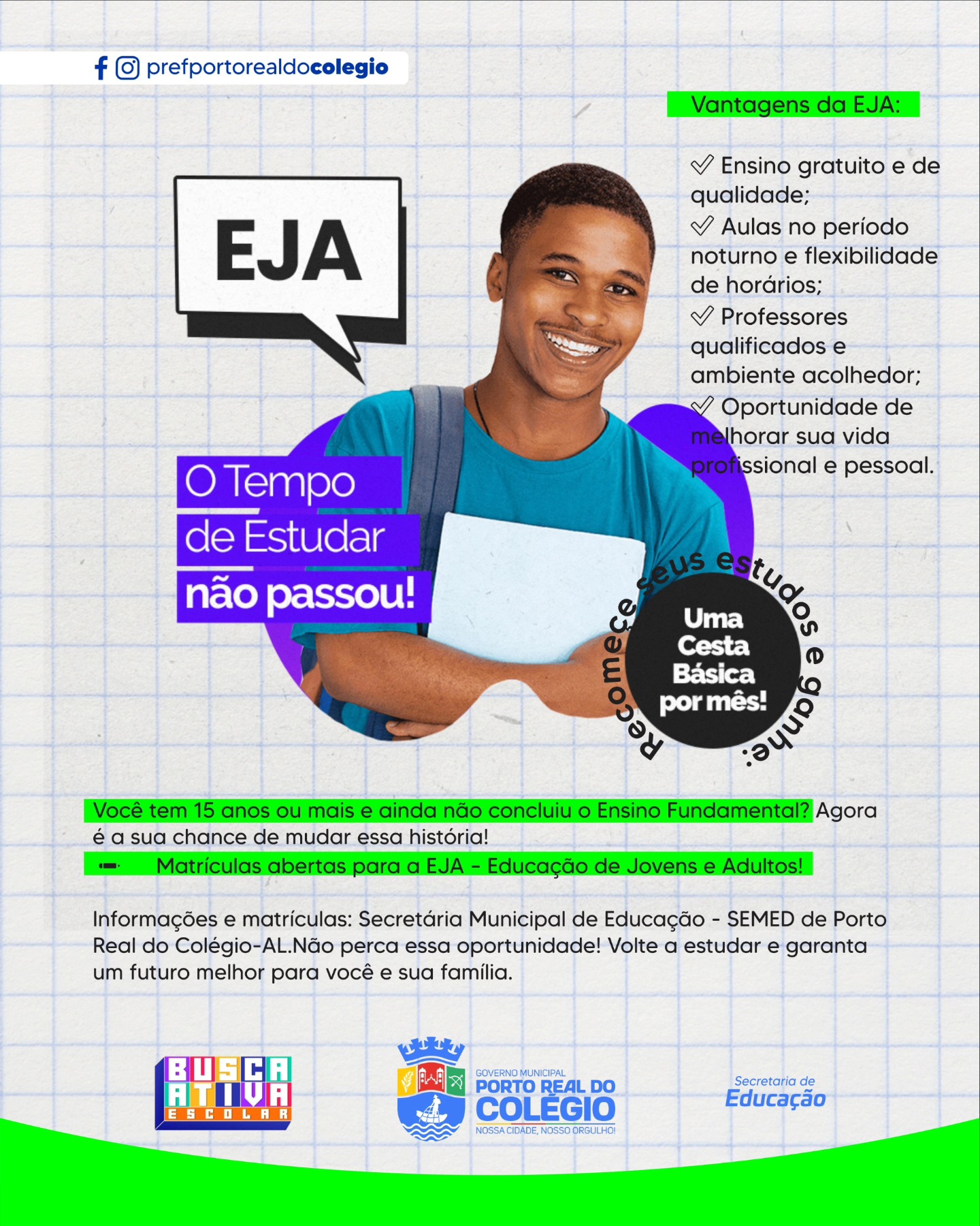 📚 VOLTE A ESTUDAR COM A EJA E GANHE UMA CESTA BÁSICA POR MÊS! 🛒