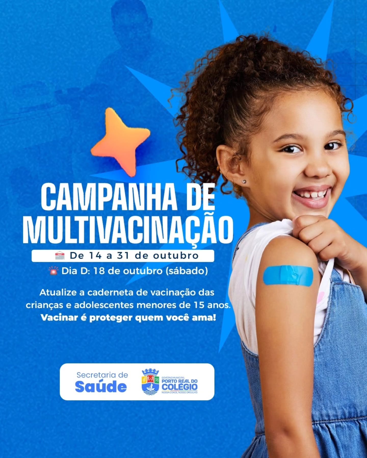 Campanha de Multivacinação em Porto Real do Colégio!