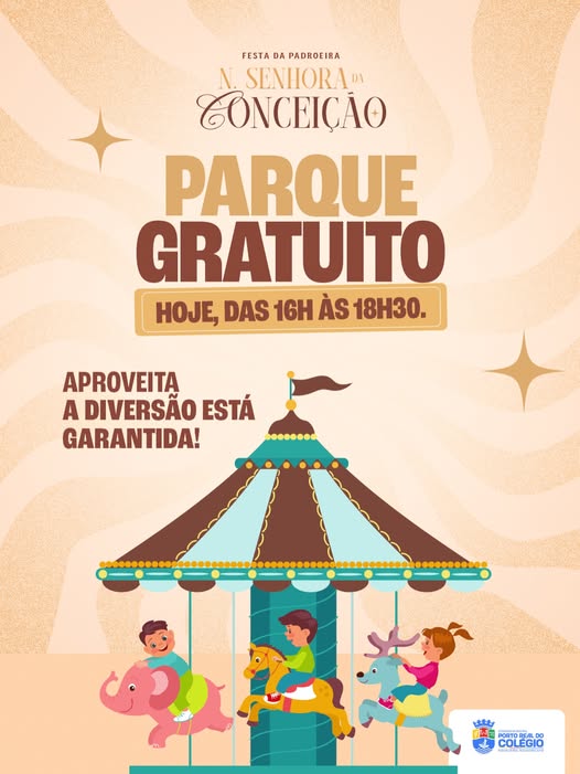 Hoje tem parque gratuito na Festa da Padroeira!