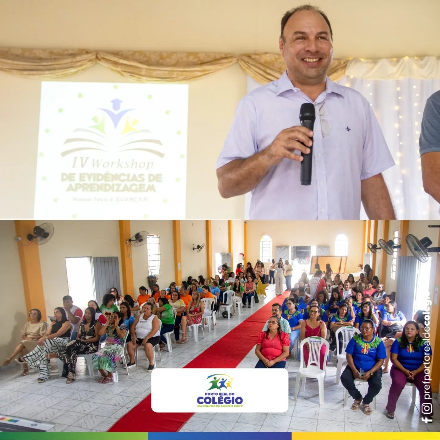 IV WORKSHOP EVIDÊNCIAS DE APRENDIZAGEM: NOSSO FOCO É AVANÇAR