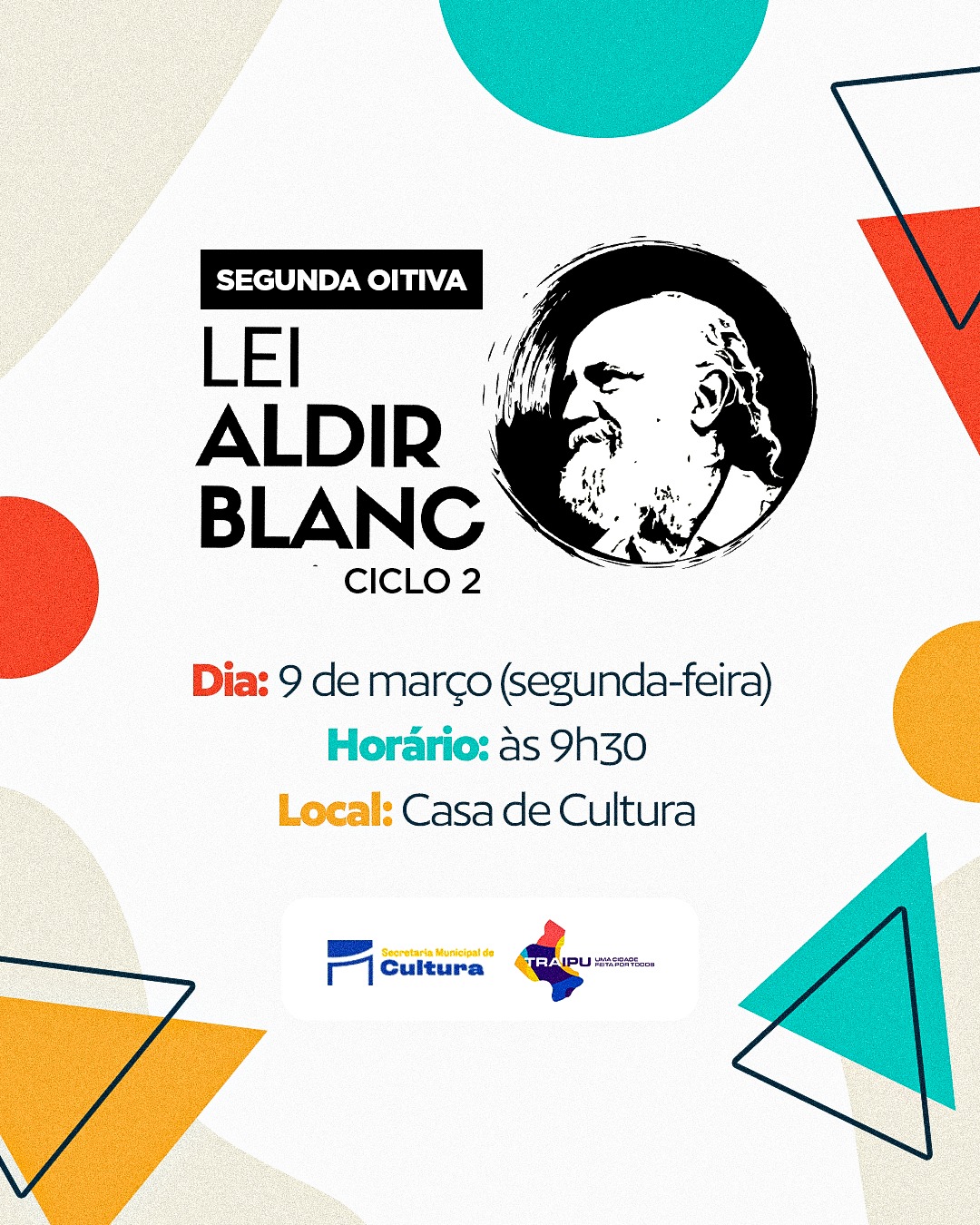 Lei Aldir Blanc - Ciclo 2: Município convoca artistas para participar de oitiva